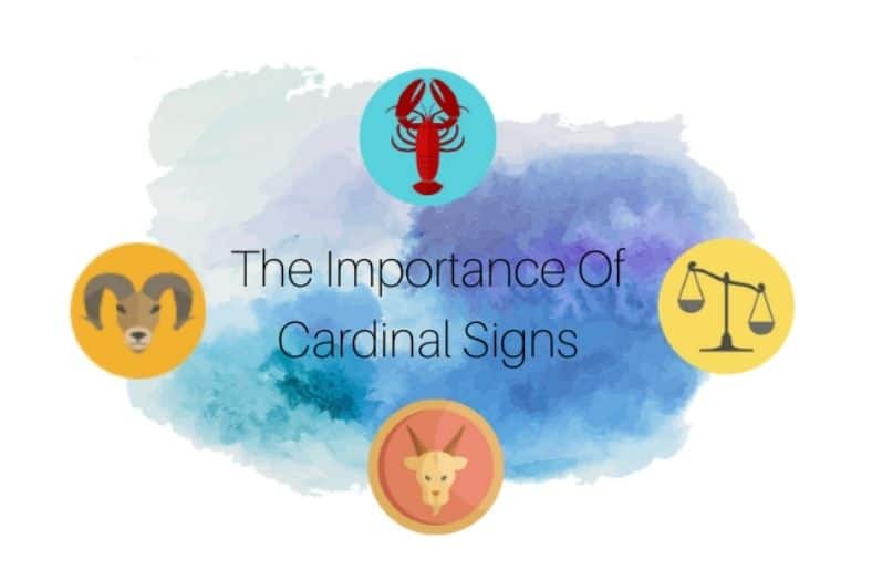 The Importance Of Cardinal Signs