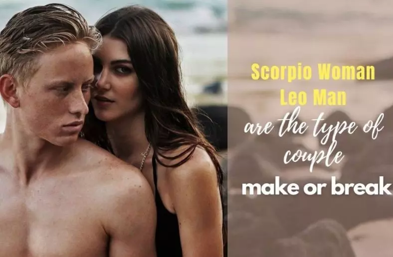 Scorpio woman Leo man