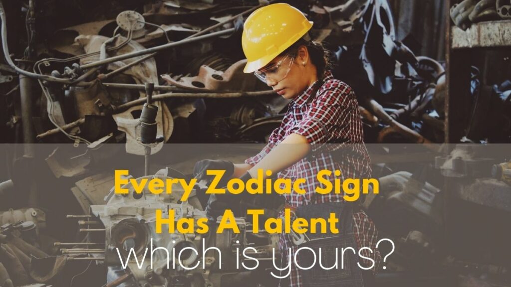 Zodiac Signs Talent